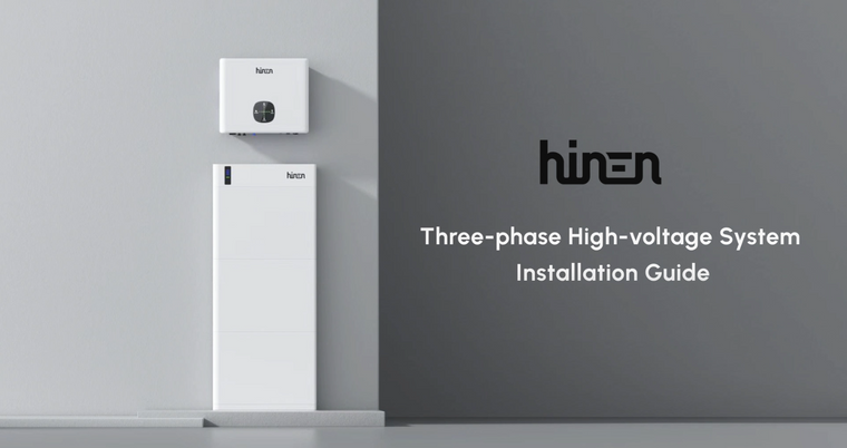 Hinen Three-phase High-voltage System Installation Guide